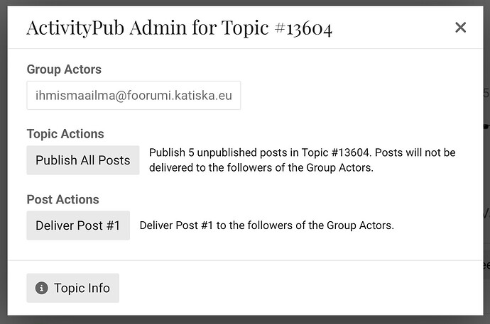 A imagem mostra uma interface de administração do ActivityPub para o Tópico nº 13604, especificando ações para Atores de Grupo e detalhes de publicação de postagens. (Legenda gerada por IA)