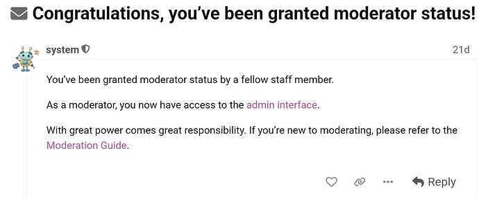 Congratulations, you’ve been granted moderator status!