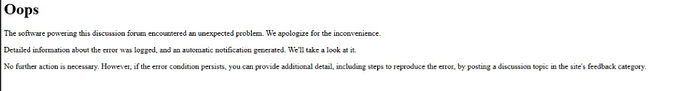 The image is a screenshot of an error message from a discussion forum, indicating that the software powering the forum encountered an unexpected problem and asking for further information if the issue persists. (Captioned by AI)