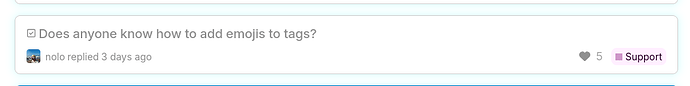 A user is asking for help on how to add emojis to tags, with a "Support" label next to their message. (Captioned by AI)