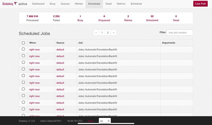 L'immagine è uno screenshot della dashboard di Sidekiq che mostra un elenco di processi pianificati che vengono ripetutamente impostati per essere eseguiti immediatamente con una coda predefinita, elaborati da un processo di riempimento automatico della traduzione. (Didascalia dell'IA)