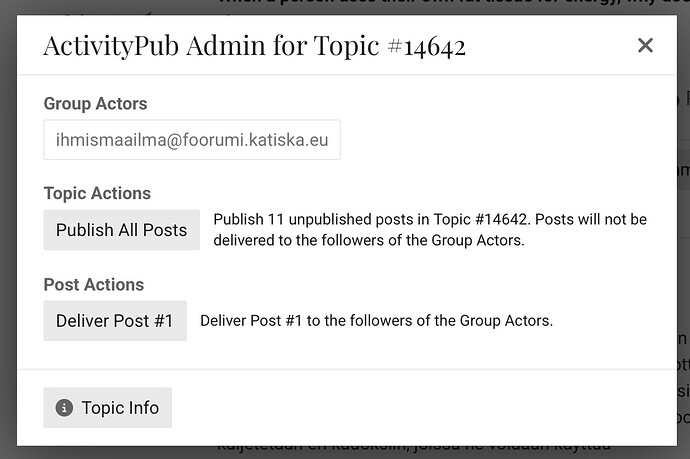 Esta imagem mostra a interface de Administração do ActivityPub para o Tópico nº 14642, destacando as opções para publicar 11 postagens não publicadas e entregar a Postagem nº 1 aos atores do grupo. (Legenda gerada por IA)