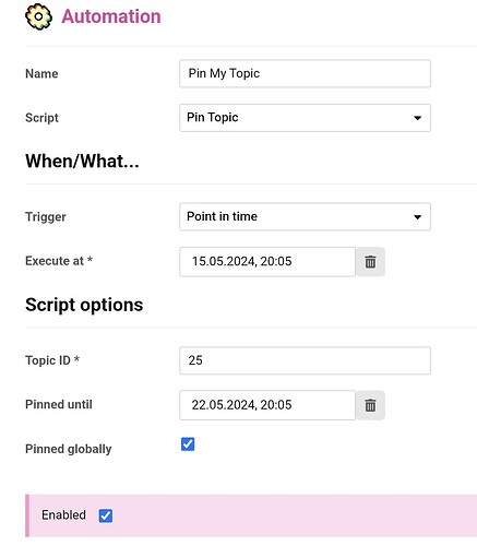 该图片显示了一个自动化系统的用户界面，其中一个名为“Pin My Topic”的任务计划在特定时间点执行，并提供了主题 ID 和全局置顶的选项。(由 AI 标注)