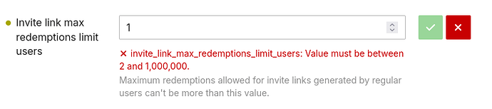 L'immagine mostra un messaggio di errore che indica che il valore minimo accettabile per "invite_link_max_redemptions_limit_users" deve essere compreso tra 2 e 1.000.000, poiché l'utente ha inserito il valore 1, che viola la condizione. (Didascalia dell'IA)