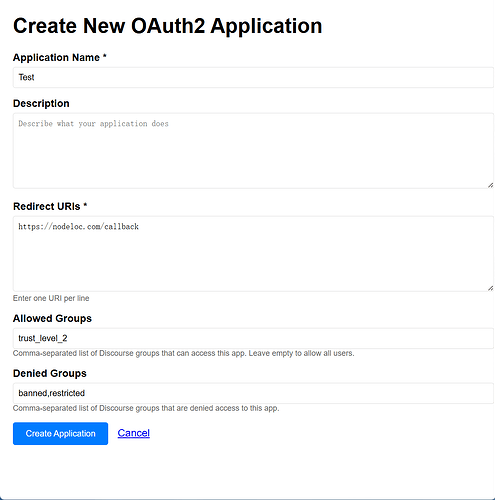 Uma captura de tela do formulário de criação de aplicativo OAuth2 com campos para nome do aplicativo, descrição, URLs de redirecionamento, grupos permitidos e grupos negados. (Legenda por IA)