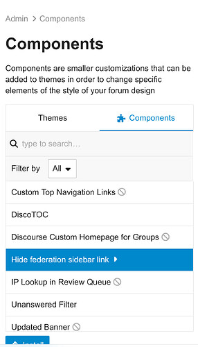This image shows a page titled "Components," where various options for customizing forum design, including "Hide federation sidebar link," are listed. (Captioned by AI)