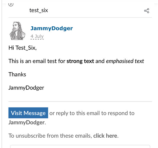 لقطة شاشة تعرض بريدًا إلكترونيًا من 'JammyDodger' إلى 'Test_Six'، تختبر النص القوي والمؤكد، مع دعوة لاتخاذ إجراء 'زيارة الرسالة' ورابط إلغاء الاشتراك. (تم التقاطه بواسطة الذكاء الاصطناعي)
