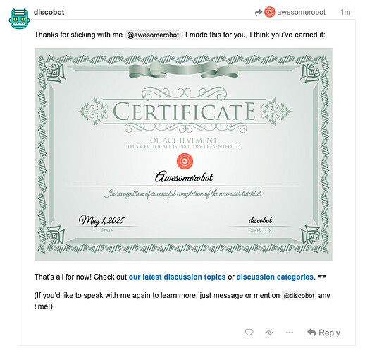This image shows a digital certificate of achievement from the Discord bot "discobot" for the user "@awesomerobot," recognizing their successful completion of the new user tutorial, dated May 1, 2025. (Captioned by AI)