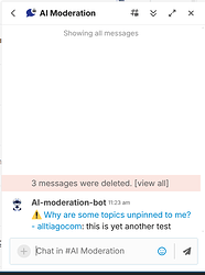 تعرض الصورة محادثة في قناة Slack "AI Moderation"، حيث يتساءل "Al-moderation-bot" عن سبب عدم تثبيت بعض المواضيع، مشيرًا إلى اختبار سابق بواسطة "alltiagocom". (تم التعليق بواسطة الذكاء الاصطناعي)