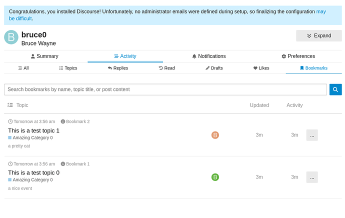 This is a screenshot of the Discourse forum activity page, showing activity from a user named Bruce Wayne with no administrator emails defined, accompanied by two bookmarked posts. (Captioned by AI)