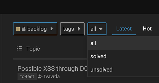 La imagen muestra una interfaz de usuario con pestañas etiquetadas como "backlog", "tags" y "all" bajo "Topic", donde "Latest" está actualmente seleccionado y un problema etiquetado como "Possible XSS through DC" en el backlog está marcado como "unsolved". (Subtitulado por IA)