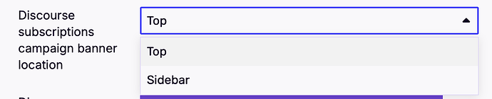 The image shows a text block layout with headings for "Discourse subscriptions," "campaign banner," and "location," each including an element labeled "Top" or "Sidebar." (Captioned by AI)