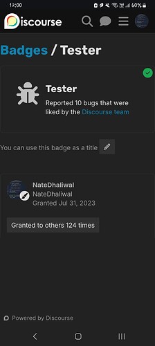 L'image montre un badge Discord intitulé « Testeur » décerné à un utilisateur pour avoir signalé dix bugs likés par l'équipe Discourse, 124 autres ayant reçu le badge. (Légendé par l'IA)