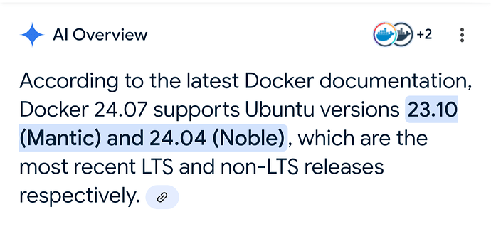 L'image montre une capture d'écran de la documentation Docker indiquant que la version 24.07 prend en charge Ubuntu 23.10 (Mantic) et 24.04 (Noble). (Légendé par l'IA)
