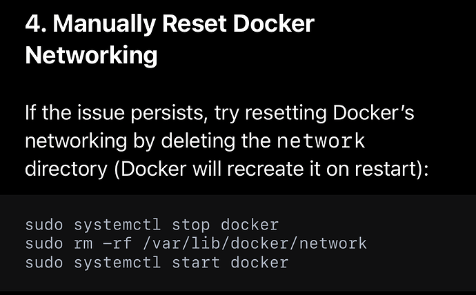 The image provides steps to manually reset Docker networking by stopping Docker, deleting the network directory, and restarting Docker. (Captioned by AI)