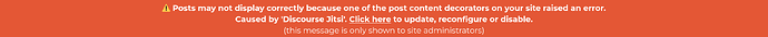 A imagem mostra um fundo laranja com uma mensagem de aviso de que as postagens podem não ser exibidas devido a um decorador de especificação no site, e sugere clicar em um link para atualizar ou desabilitar o decorador em vez de ser processado pelo Discourse para resolver o problema. (Legenda da IA)