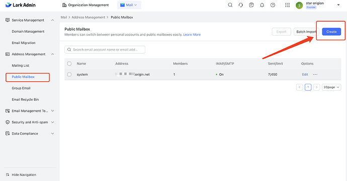 Cette image montre une capture d'écran de l'interface d'administration de Lark, se concentrant spécifiquement sur la section Messagerie où un utilisateur déplace son curseur vers le bouton "Créer" dans la Boîte aux lettres publique. (Titre généré par l'IA)