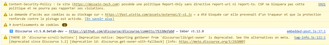 Questa immagine mostra una console del browser piena di vari avvisi e messaggi relativi a criteri di sicurezza dei contenuti, accesso ai cookie e codice deprecato all'interno di un'applicazione Discourse. (Sottotitolato dall'IA)