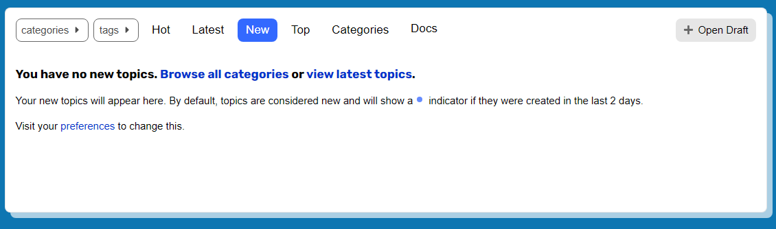 L'image montre une interface utilisateur avec un message indiquant qu'il n'y a pas de nouveaux sujets, ainsi qu'une barre de navigation offrant des options telles que les catégories, les tags et le tri par Chaud, Dernier, Nouveau, Top, Catégories et Docs. (Légendé par l'IA)