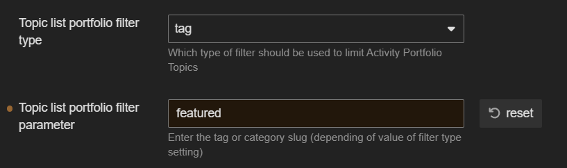 The image shows a settings menu for a "Topic list portfolio filter" where a "featured" tag, part of the filter parameter, is being entered to limit Activity Portfolio Topics. (Captioned by AI)
