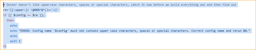 Uno snippet di codice di programmazione mostra un'istruzione condizionale per convalidare i nomi delle configurazioni in un ambiente Docker. (Didascalia dell'IA)